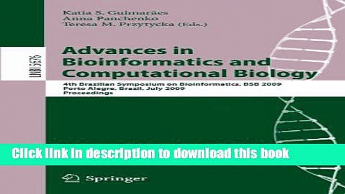 Books Advances in Bioinformatics and Computational Biology: 4th Brazilian Symposium on