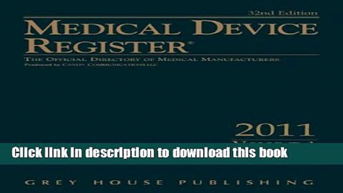 Books Medical Device Register 2011 (2Vol Set): The Official Directory of Medical Manufacturers