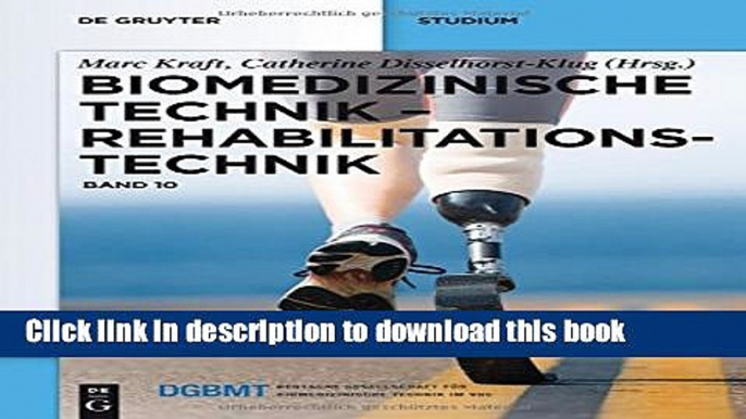 Ebook Biomedizinische Technik - Rehabilitationstechnik: Band 10 (German Edition) Free Online