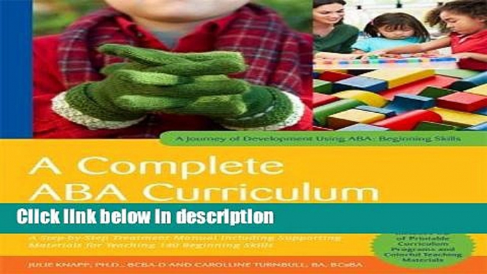 Books A Complete ABA Curriculum for Individuals on the Autism Spectrum with a Developmental Age of