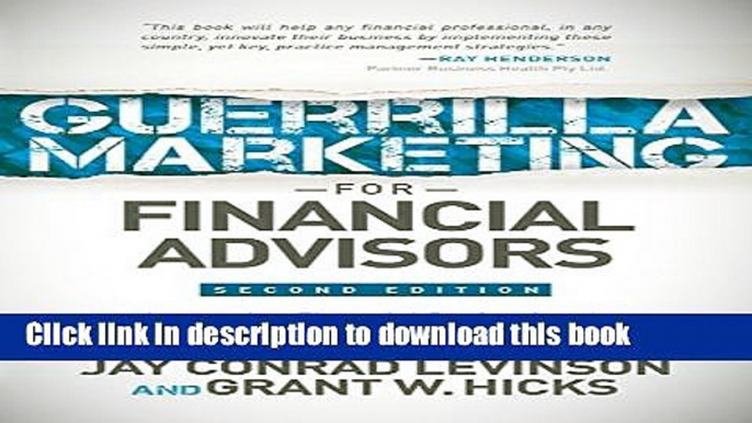 Books Guerrilla Marketing for Financial Advisors: Transforming Financial Professionals through