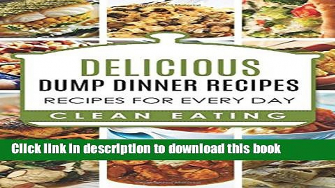 Books Dump Dinners: Dump Dinners Recipes, BOX SET, Dump Dinners Crock Pot, Dump Dinners Cookbook