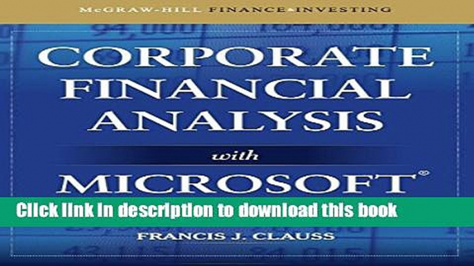 Ebook Corporate Financial Analysis with Microsoft Excel (McGraw-Hill Finance   Investing) Full