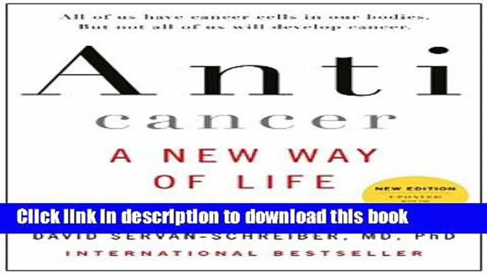 Ebook Anticancer: A New Way of Life Free Online