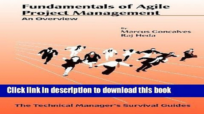 Ebook Fundamentals of Agile Project Management: An Overview (Technical Manager s Survival Guides)