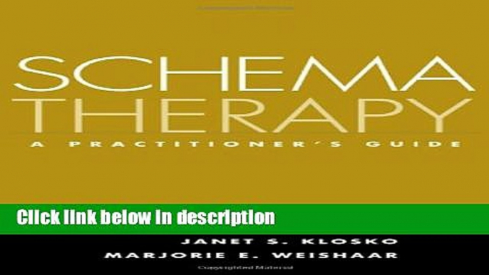 Books Schema Therapy: A Practitioner s Guide Free Download