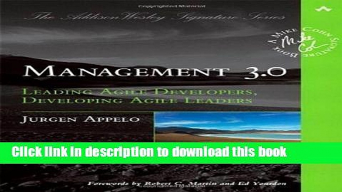 Ebook Management 3.0: Leading Agile Developers, Developing Agile Leaders by Jurgen Appelo (Dec 28