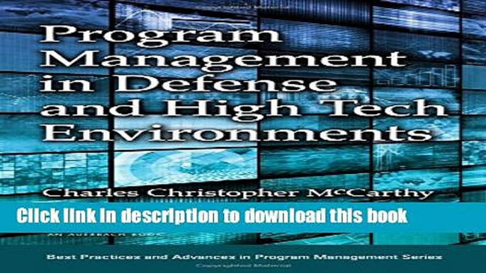 Ebook Program Management in Defense and High Tech Environments Full Online