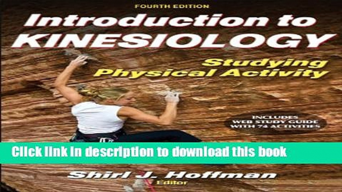 Books Introduction to Kinesiology With Web Study Guide-4th Edition: Studying Physical Activity