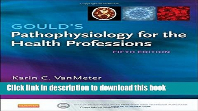 Ebook Gould s Pathophysiology for the Health Professions, 5e Full Online