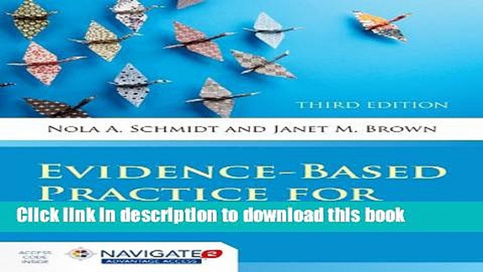 Ebook Evidence-Based Practice For Nurses: Appraisal and Application of Research (Schmidt, Evidence