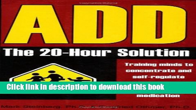 Books ADD: The 20-Hour Solution Full Online