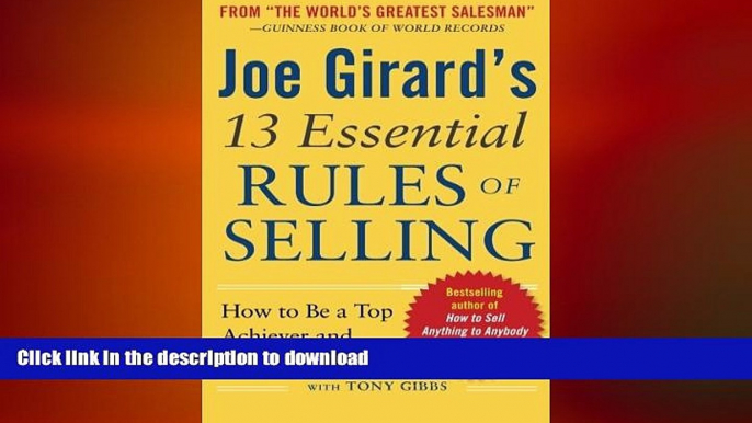 FAVORIT BOOK Joe Girard s 13 Essential Rules of Selling: How to Be a Top Achiever and Lead a Great