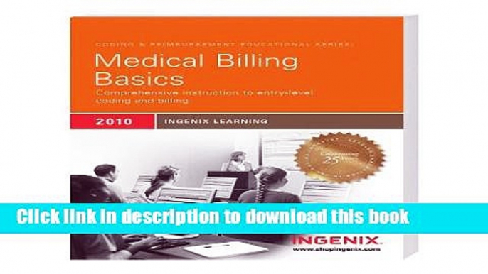 [PDF] Medical Billing Basics: Comprehensive Instruction to Entry-Level Coding and Billing Download