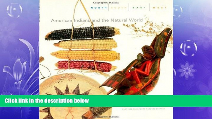 READ book  North South East West : American Indians and the Natural World READ ONLINE