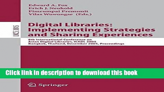 Books Digital Libraries: Implementing Strategies and Sharing Experiences: 8th International