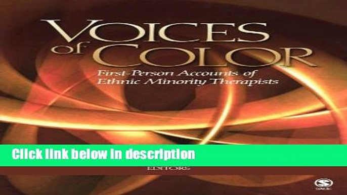 Books Voices of Color: First-Person Accounts of Ethnic Minority Therapists Full Online