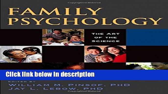 Ebook Family Psychology: The Art of the Science (Oxford Series in Clinical Psychology) Free Online