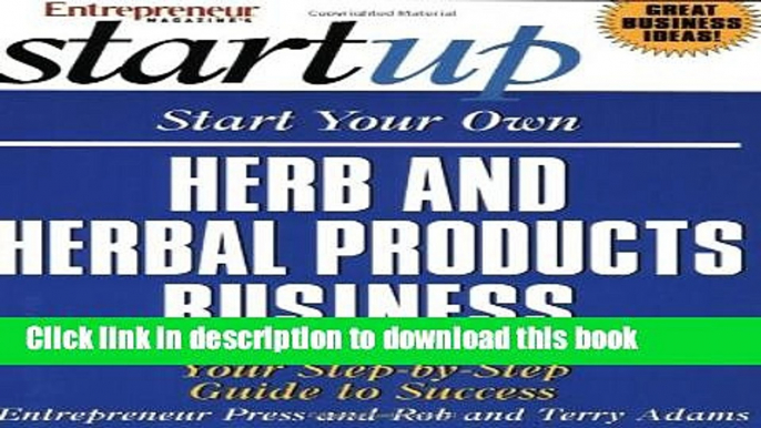 Books Start Your Own Herb and Herbal Products Business (Start Your Own Herb   Herbal Products