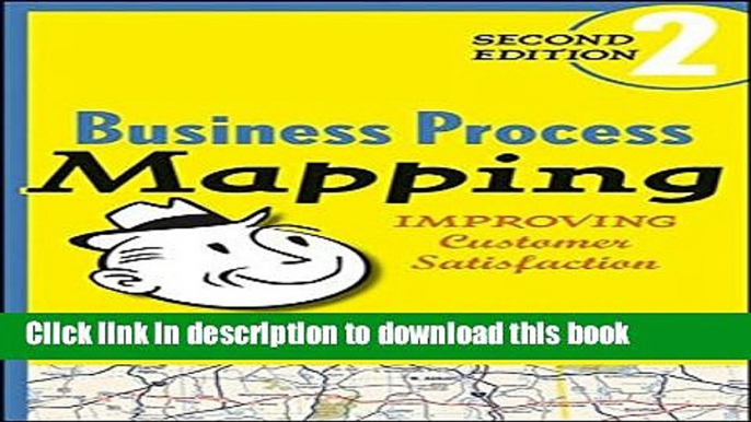 Ebook Business Process Mapping: Improving Customer Satisfaction Free Online