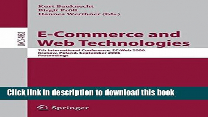 Ebook E-Commerce and Web Technologies: 7th International Conference, EC-Web 2006, Krakow, Poland,