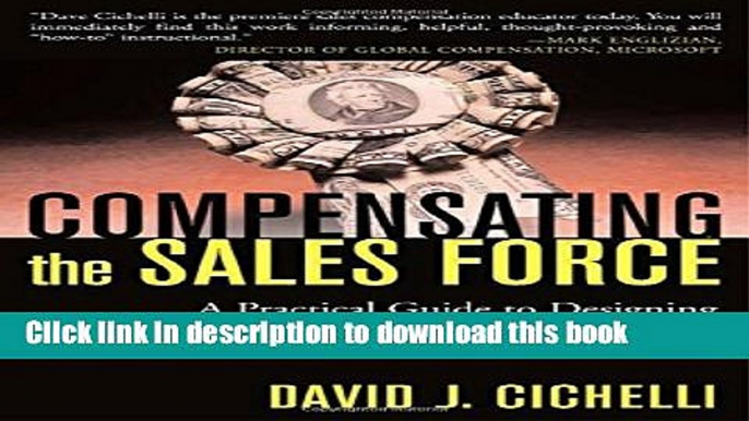 Books Compensating the Sales Force: A Practical Guide to Designing Winning Sales Compensation