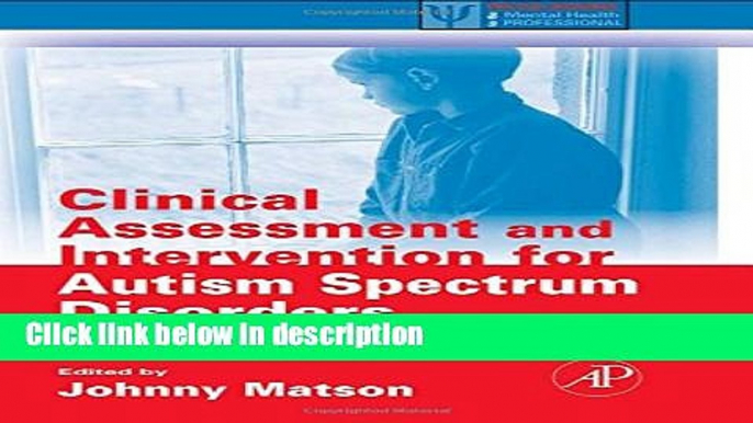 Books Clinical Assessment and Intervention for Autism Spectrum Disorders (Practical Resources for