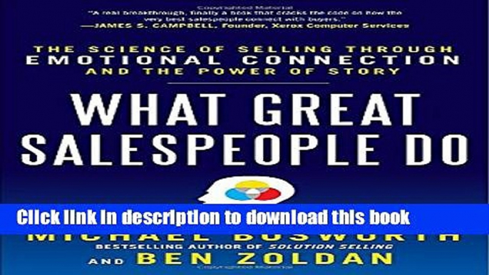 Books What Great Salespeople Do: The Science of Selling Through Emotional Connection and the Power