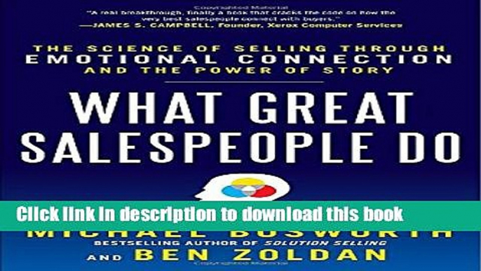 Books What Great Salespeople Do: The Science of Selling Through Emotional Connection and the Power