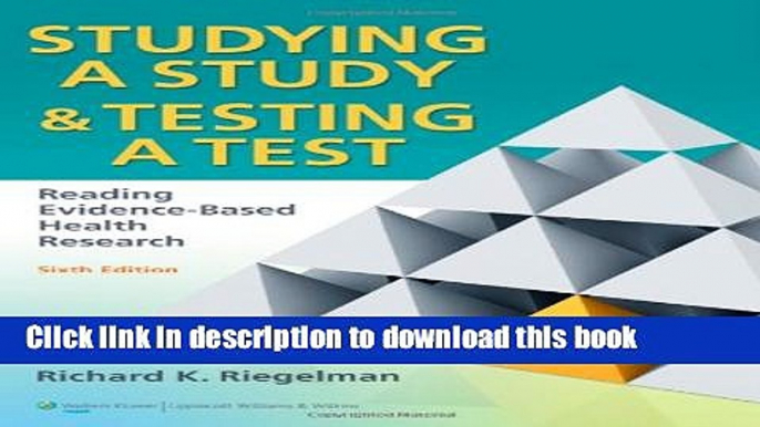 Books Studying A Study and Testing a Test: Reading Evidence-based Health Research Free Online