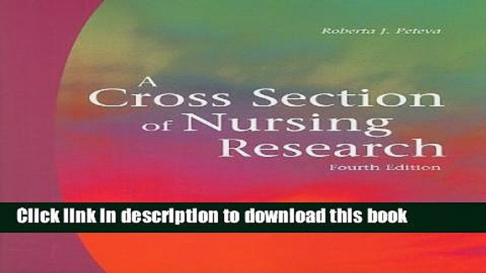 Ebook A Cross Section of Nursing Research: Journal Articles for Discussion and Evaluation Full