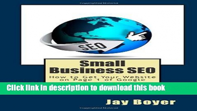 Ebook Small Business SEO: How to Get Your Website on Page 1 of Google Full Online