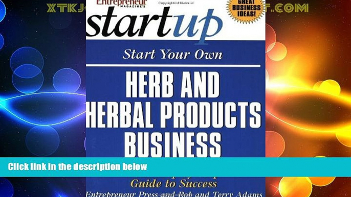 READ FREE FULL  Start Your Own Herb and Herbal Products Business (Start Your Own Herb   Herbal