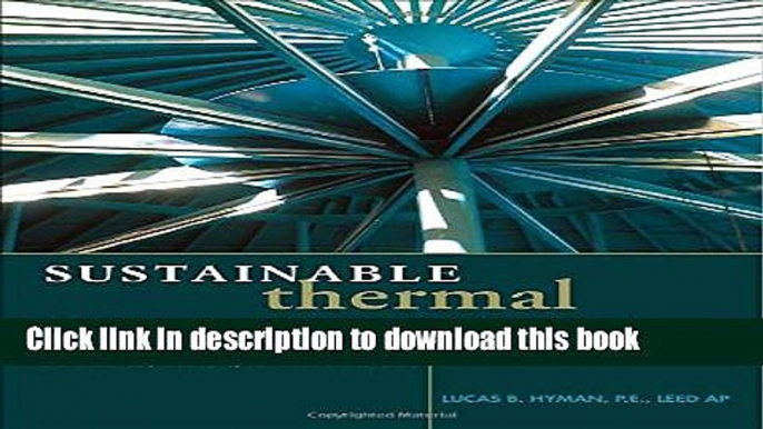 [Read PDF] Sustainable Thermal Storage Systems Planning Design and Operations Download Online