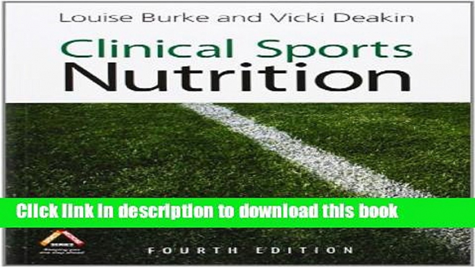 Ebook Clinical Sports Nutrition, 4th Edition Full Online