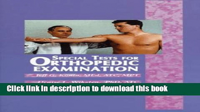 Ebook Special Tests for Orthopedic Examination Full Download