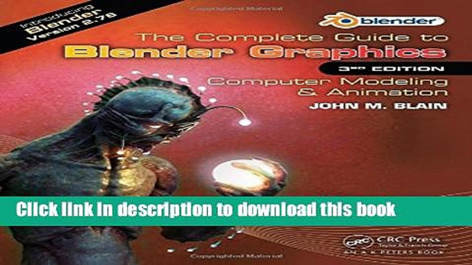 [Popular] E_Books The Complete Guide to Blender Graphics: Computer Modeling   Animation, Third