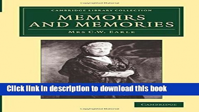 [Popular Books] Memoirs and Memories Full Online