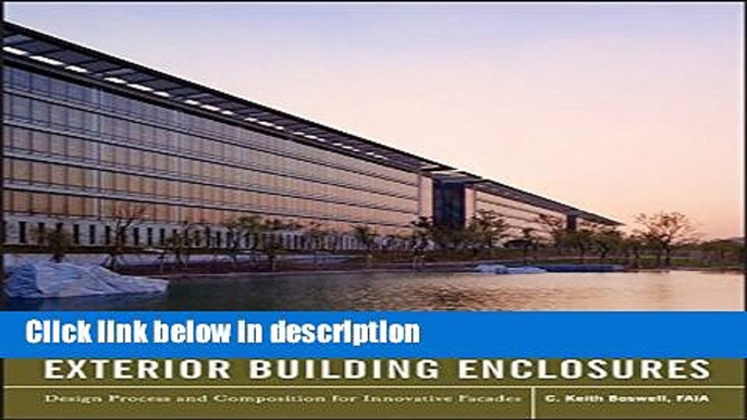 [PDF] Exterior Building Enclosures: Design Process and Composition for Innovative Facades [Full