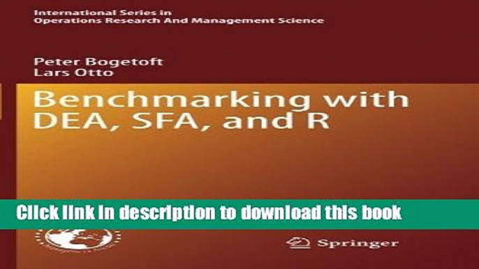 [PDF] Benchmarking with DEA, SFA, and R (International Series in Operations Research   Management