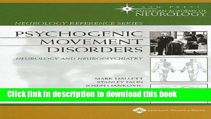 Download Psychogenic Movement Disorders: Neurology and Neuropsychiatry [Online Books]