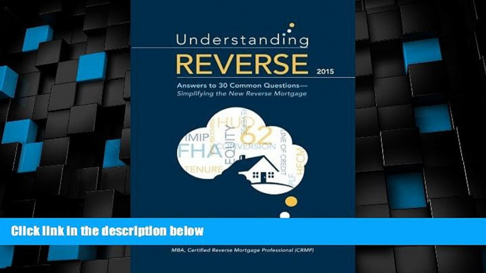 Must Have  Understanding Reverse: Answers to 30 Common Questions - Simplifying the New Reverse