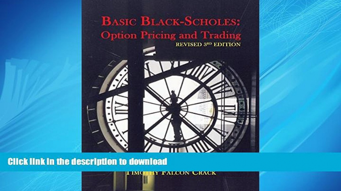 READ PDF Basic Black-Scholes: Option Pricing and Trading READ EBOOK