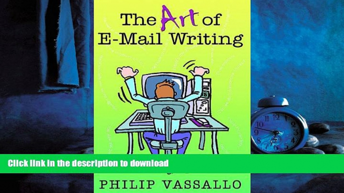 READ PDF The Art of Email Writing READ PDF BOOKS ONLINE