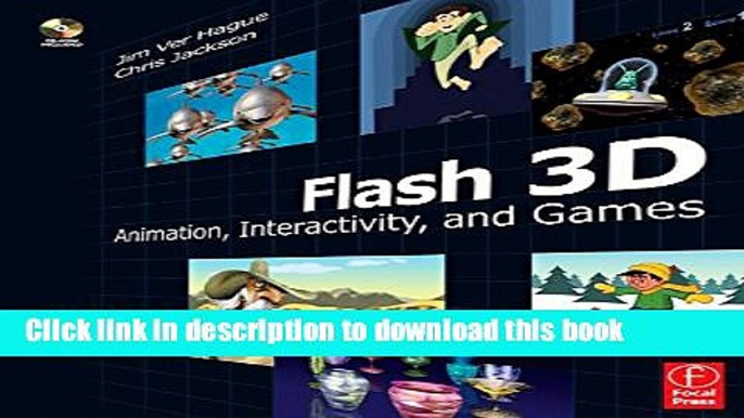 [Popular] E_Books Flash 3D: Animation, Interactivity, and Games Free Online