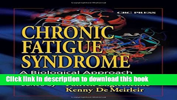 Read Chronic Fatigue Syndrome: A Biological Approach Ebook Free