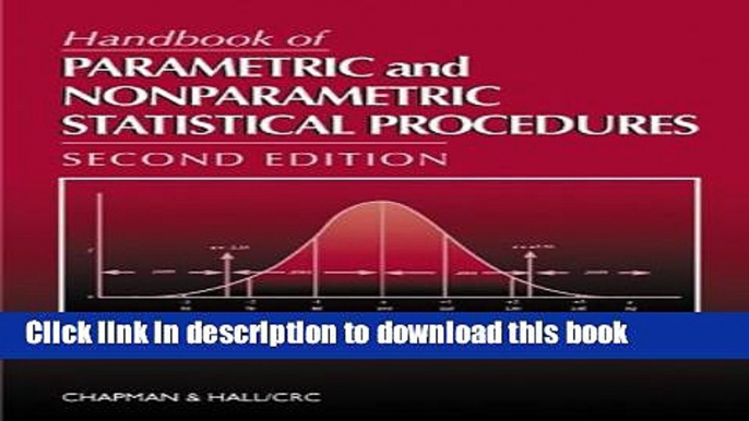 Read Handbook of Parametric and Nonparametric Statistical Procedures, Second Edition Ebook Free