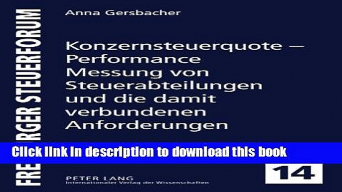 PDF  Konzernsteuerquote - Performance Messung von Steuerabteilungen und die damit verbundenen