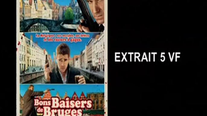 Bons baisers de Bruges VF- Ext 5