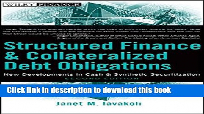 Ebook Structured Finance and Collateralized Debt Obligations: New Developments in Cash and